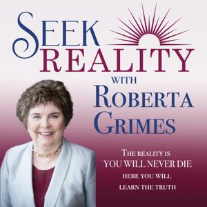 Seek Reality - Roberta Grimes