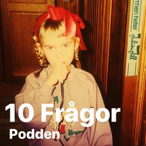 10 Frågor Podden