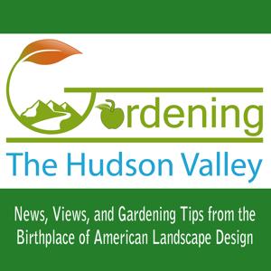 Gardening the Hudson Valley