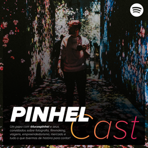 PinhelCast