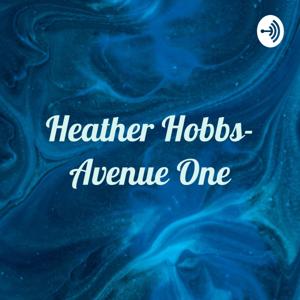 Heather Hobbs- Avenue One: Dealing With Depression