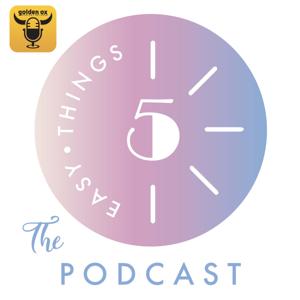 Five Easy Things the Podcast