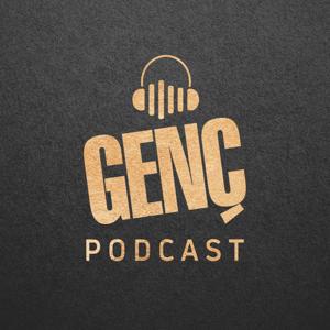 GENÇ Podcast