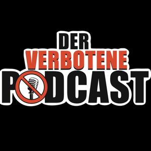 DER VERBOTENE PODCAST