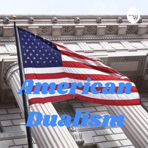 American Dualism