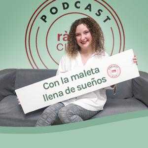 Con la maleta llena de sueños | Ràdio Ciutat de Tarragona