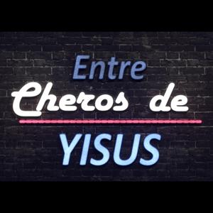 Entre Cheros de Yisus