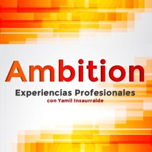 Ambition: Experiencias Profesionales