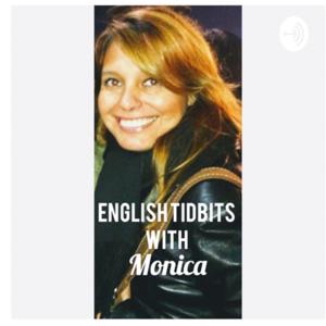 English Tidbits with Monica