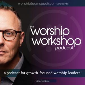 The Worship Workshop Podcast