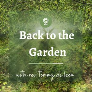 Back to the Garden