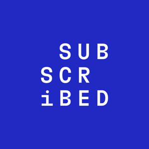 Subscribed Podcast