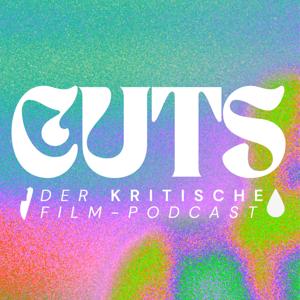 CUTS - Der kritische Film-Podcast by Christian Eichler