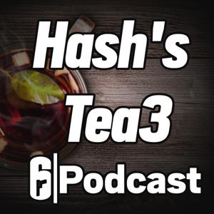 Hash's Tea3 Podcast