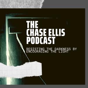 The Chase Ellis Podcast