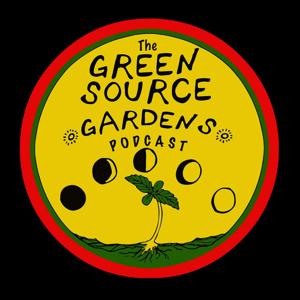 Green Source Gardens Podcast