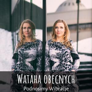 Koźlińska i Wataha Obecnych