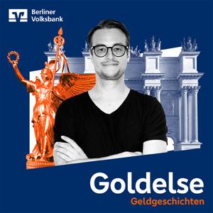 Goldelse - Geldgeschichten - der Firmenpodcast der Berliner Volksbank