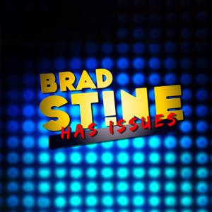 Brad Stine Has Issues