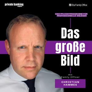 Das große Bild by private banking magazin