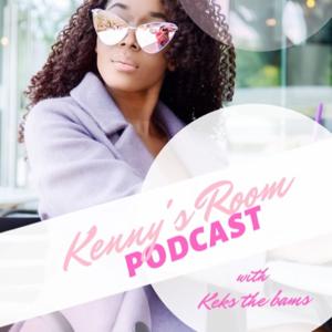 Kenny’s Room Podcast