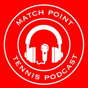 Match Point Tennis Podcast