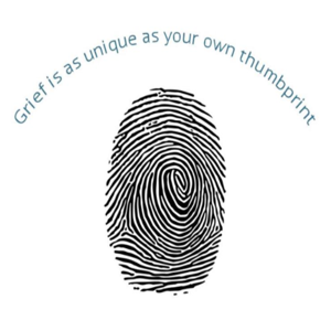 Grief Is As Unique As Your Own Thumbprint