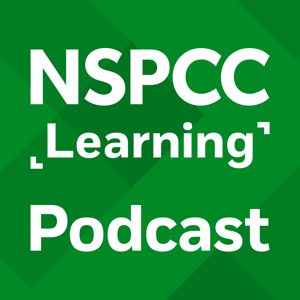 NSPCC Learning Podcast