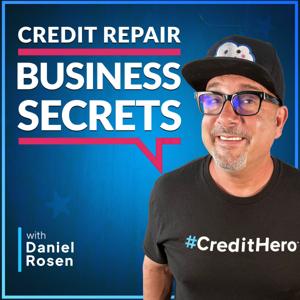 Credit Repair Business Secrets by Daniel Rosen