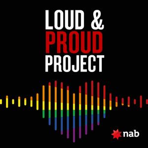 Loud & Proud Project