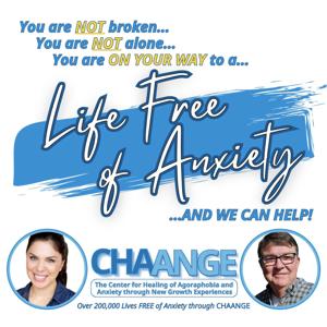 Life Free of Anxiety by Erica Roth & Dr. Charles Barr of CHAANGE