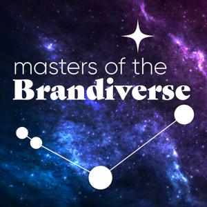 Masters of the Brandiverse