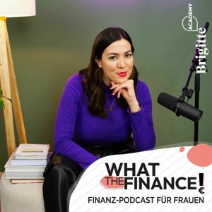 What The Finance! by BRIGITTE Academy / RTL+