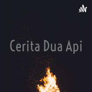 Cerita Dua Api