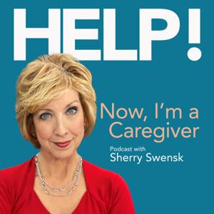 Help! Now I'm a caregiver