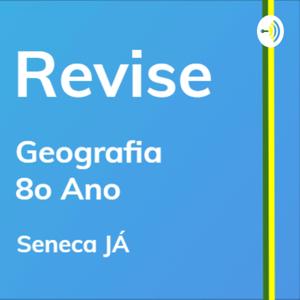 REVISE Geografia: Aulas de revisão para o 8o ano do Ensino Fundamental