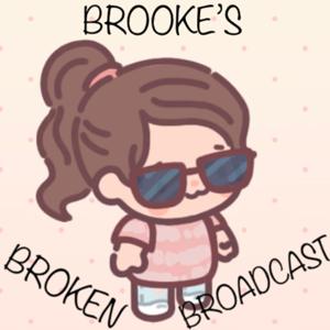 Brooke’s Broken Broadcast