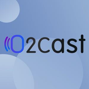 O2Cast