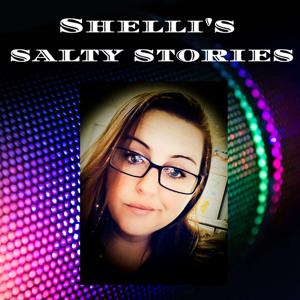 Shelli's Salty Stories