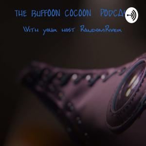 BuffoonCocoon Podcast