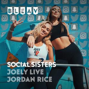 Bleav in Social Sisters