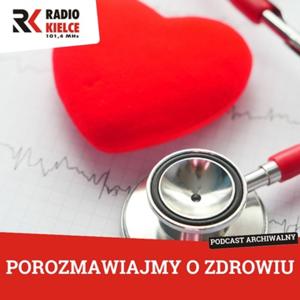 POROZMAWIAJMY O ZDROWIU