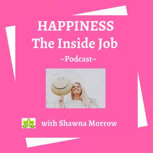 HAPPINESS The Inside Job