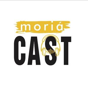 Moriá Cast