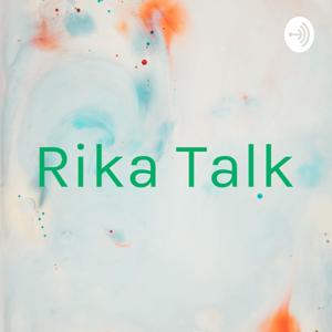 Rika Talk