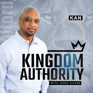 Kingdom Authority with James Alford