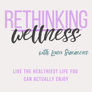 Rethinking Wellness