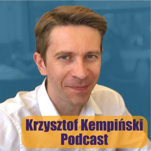 Krzysztof Kempiński Podcast