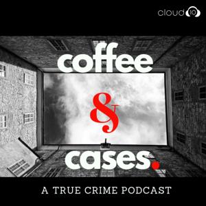 Coffee and Cases Podcast by Cloud10