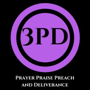 Prayer Praise Preach and Deliverance and COR